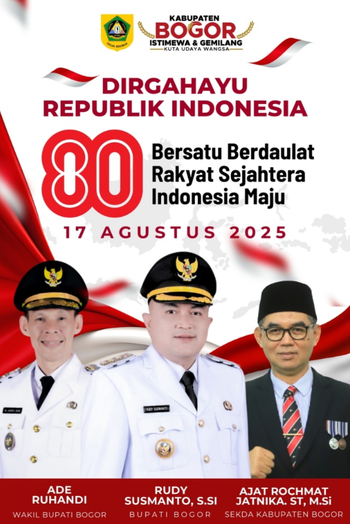 Pemerintah Kabupaten Bogor Mengucapkan Dirgahayu Republik Indonesia ke-80 (17 Agustus 2025)